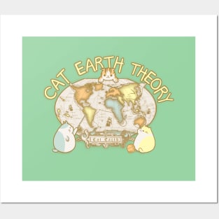 Cat Earth Theory I Posters and Art